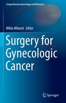 Comprehensive Gynecology and Obstetrics - Surgery for Gynecologic Cancer