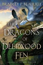 The Book of the Holt-The Dragons of Deepwood Fen
