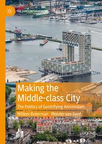 The Contemporary City - Making the Middle-class City