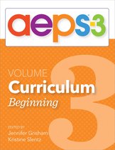 Assessment, Evaluation, and Programming System for Infants and Children (AEPS®-3): Curriculum, Volume 3
