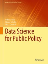 Springer Series in the Data Sciences - Data Science for Public Policy