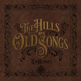 Rw Hedges - The Hills Are Old Songs (CD)