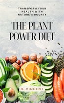 The Plant Power Diet