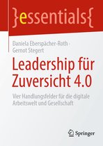 essentials - Leadership für Zuversicht 4.0