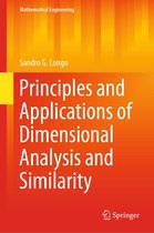 Mathematical Engineering - Principles and Applications of Dimensional Analysis and Similarity