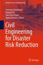 Springer Tracts in Civil Engineering - Civil Engineering for Disaster Risk Reduction