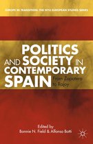 Europe in Transition: The NYU European Studies Series - Politics and Society in Contemporary Spain