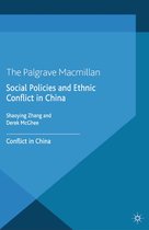 Politics and Development of Contemporary China - Social Policies and Ethnic Conflict in China