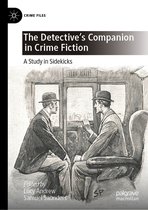Crime Files - The Detective's Companion in Crime Fiction