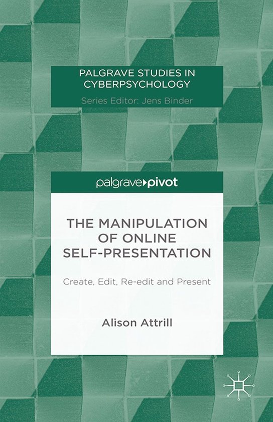 Social Sciences (R0) - The Manipulation of Online Self-Prese ... - cover