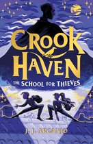Crookhaven 1 - Crookhaven The School for Thieves