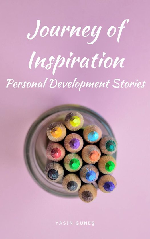Journey of Inspiration - Personal Development Stories - cover