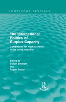 The International Politics of Surplus Capacity