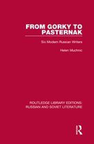 Routledge Library Editions: Russian and Soviet Literature- From Gorky to Pasternak
