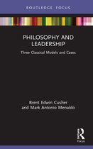 Leadership Horizons- Philosophy and Leadership