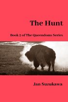 The Queendoms Series 2 - The Hunt