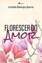 Florescer do Amor