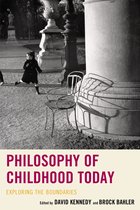 Philosophy of Childhood- Philosophy of Childhood Today