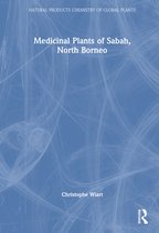 Natural Products Chemistry of Global Plants- Medicinal Plants of Sabah, North Borneo