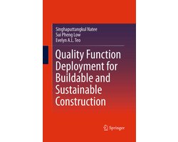 Quality Function Deployment for Buildable and Sustainable Construction