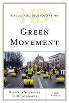 Historical Dictionaries of Religions, Philosophies, and Movements Series- Historical Dictionary of the Green Movement