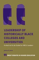 Great Debates in Higher Education- Leadership of Historically Black Colleges and Universities