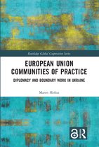 Routledge Global Cooperation Series- European Union Communities of Practice