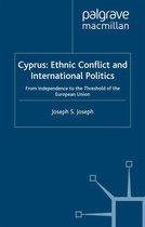 Cyprus: Ethnic Conflict and International Politics