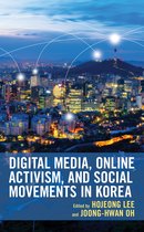 Korean Communities across the World- Digital Media, Online Activism, and Social Movements in Korea