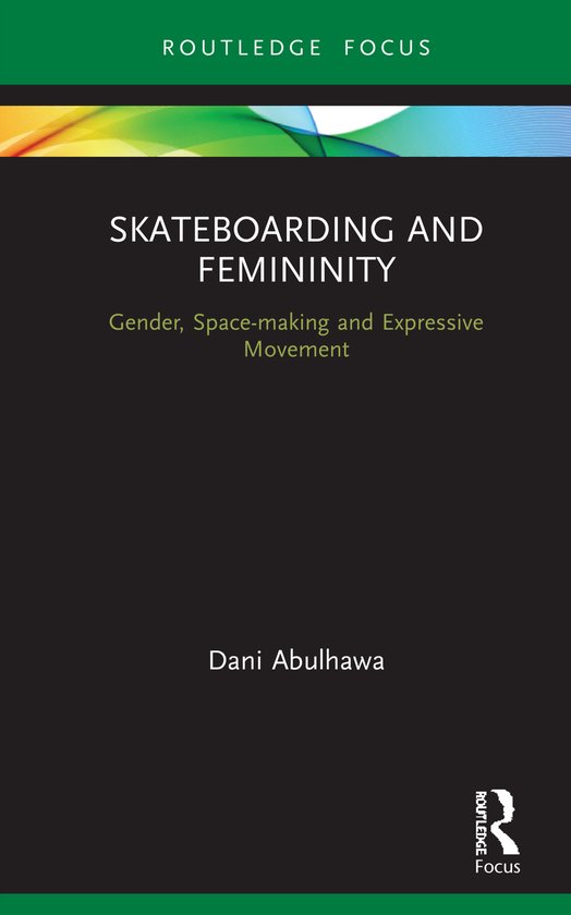 Routledge Advances in Theatre & Performance Studies- Skatebo ... - cover