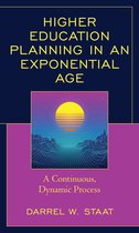 Higher Education Planning in an Exponential Age