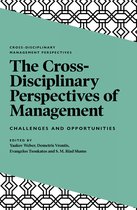 Cross-Disciplinary Management Perspectives-The Cross-Disciplinary Perspectives of Management