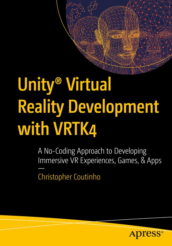 Unity® Virtual Reality Development with VRTK4 - cover