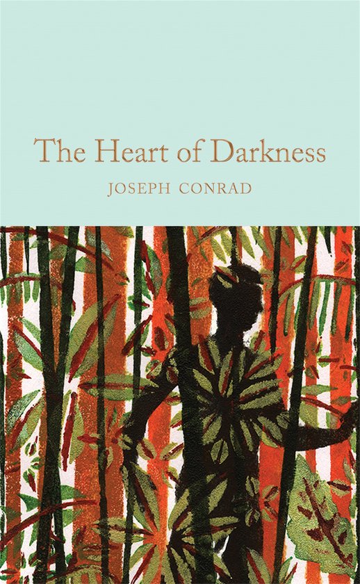 Macmillan Collector's Library - Heart of Darkness & other stories
