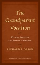 The Grandparent Vocation