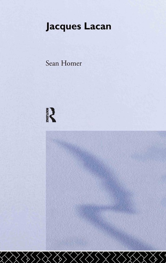 Routledge Critical Thinkers- Jacques Lacan - cover