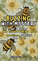 Buzzing with Mystery