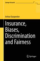 Springer Actuarial - Insurance, Biases, Discrimination and Fairness