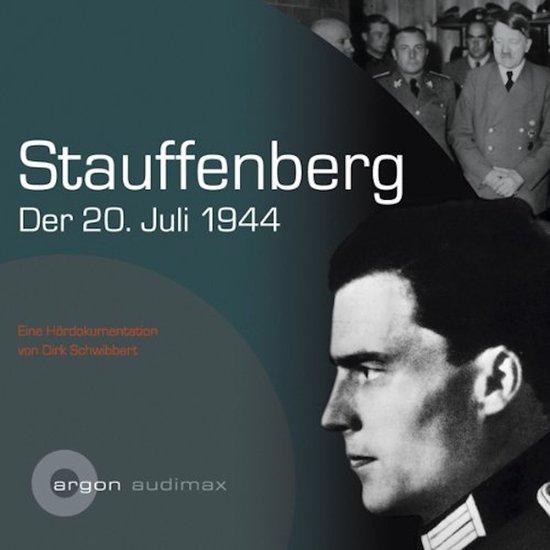 Stauffenberg - Der 2. Juli 1944 (Gekürzte Lesung) - cover