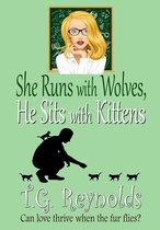 She Runs with Wolves, He Sits with Kittens