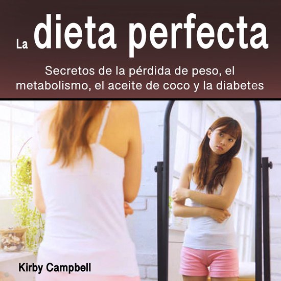 La dieta perfecta - cover