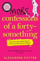 Confessions 2 - More Confessions of a Forty-Something F**k Up