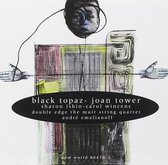 Isbin-Wincenc-Tower-Muir Strin - Tower: Black Topaz, Chamber Works (CD)