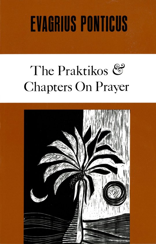 Livre intitulé 'Evagrius Ponticus The Praktikos & Chapters On Prayer'. Illustration en noir et blanc d'un palmier la nuit.