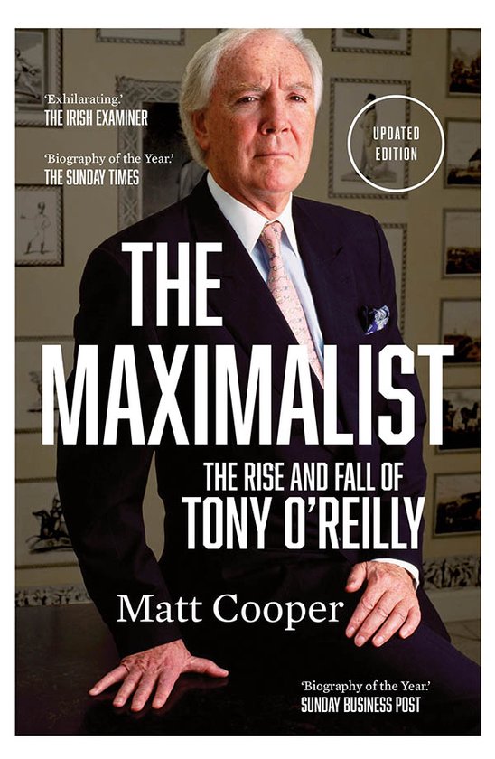 Maximalist Rise & Fall Of Tony O'Reilly - cover
