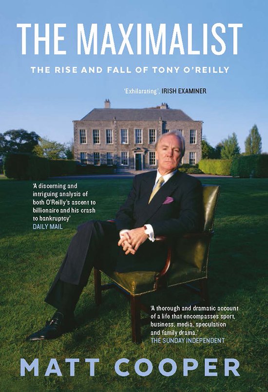 Maximalist Rise & Fall Of Tony O Reilly - cover