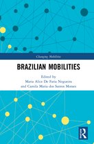 Changing Mobilities- Brazilian Mobilities