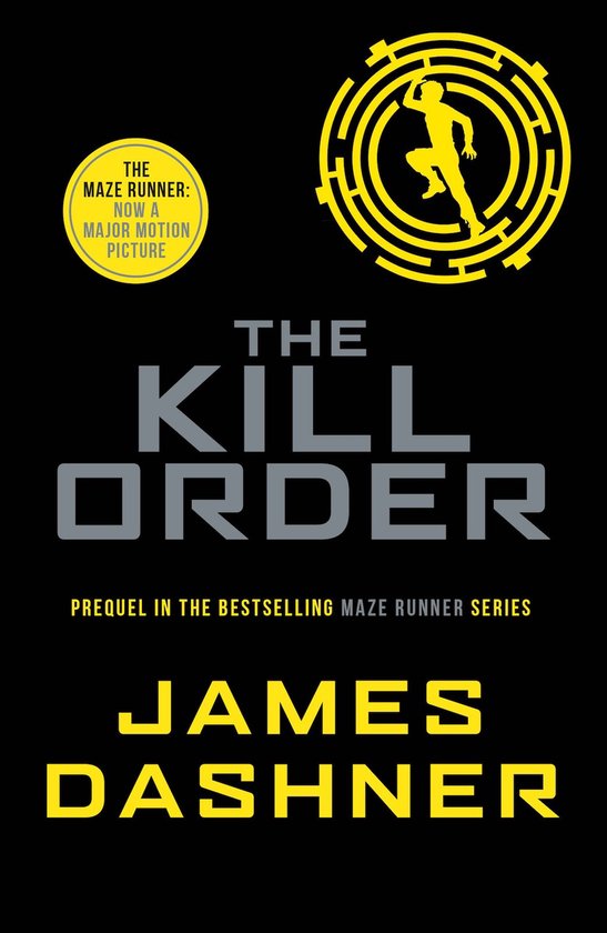 Maze Runner 4 The Kill Order - cover