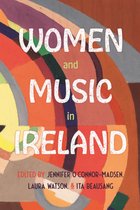 Irish Musical Studies- Women and Music in Ireland