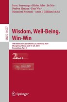 Lecture Notes in Computer Science 14597 - Wisdom, Well-Being, Win-Win
